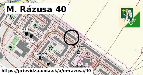 M. Rázusa 40, Prievidza