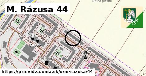 M. Rázusa 44, Prievidza