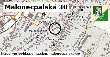 Malonecpalská 30, Prievidza