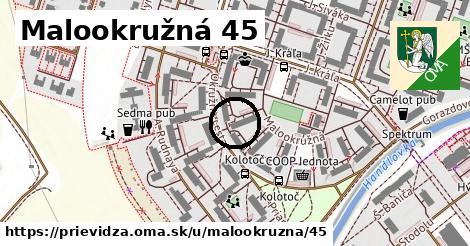 Malookružná 45, Prievidza