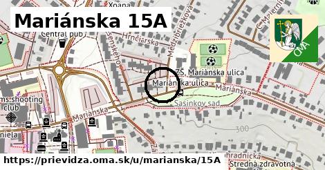 Mariánska 15A, Prievidza