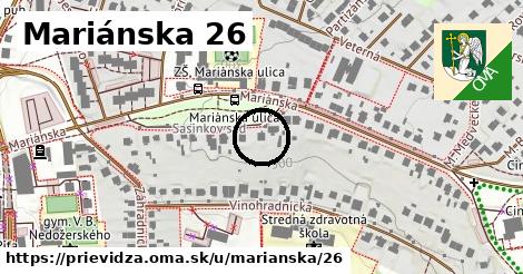 Mariánska 26, Prievidza