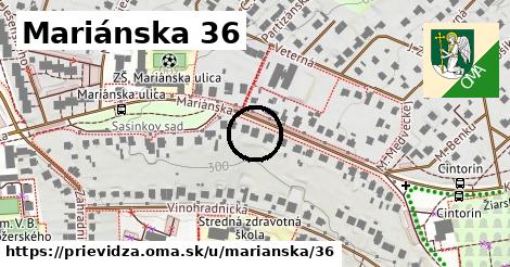 Mariánska 36, Prievidza