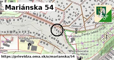 Mariánska 54, Prievidza