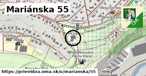 Mariánska 55, Prievidza