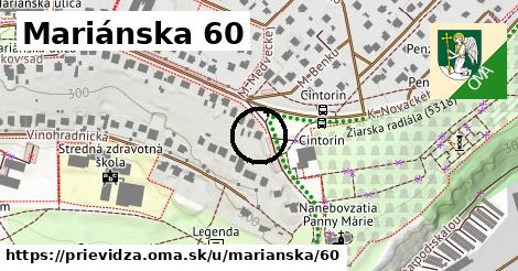 Mariánska 60, Prievidza