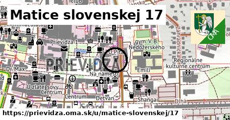 Matice slovenskej 17, Prievidza