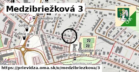 Medzibriežková 3, Prievidza