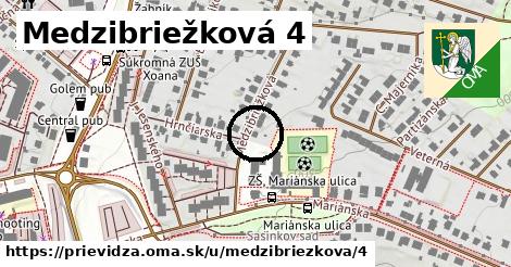 Medzibriežková 4, Prievidza