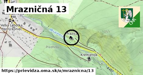 Mrazničná 13, Prievidza