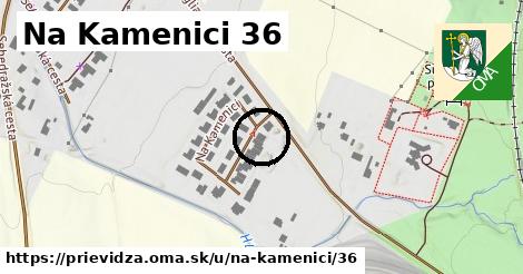 Na Kamenici 36, Prievidza