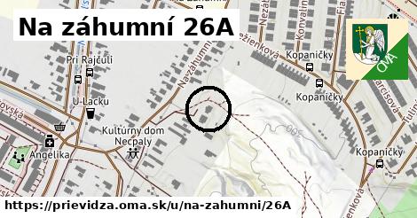 Na záhumní 26A, Prievidza