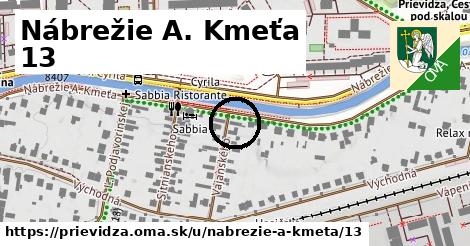 Nábrežie A. Kmeťa 13, Prievidza