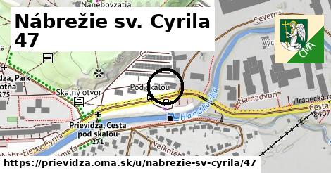 Nábrežie sv. Cyrila 47, Prievidza