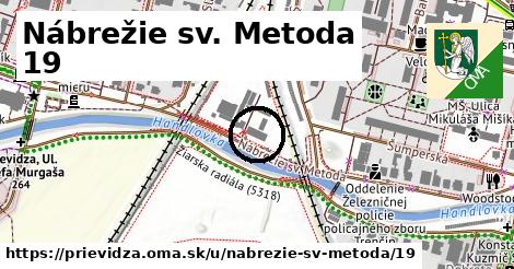 Nábrežie sv. Metoda 19, Prievidza