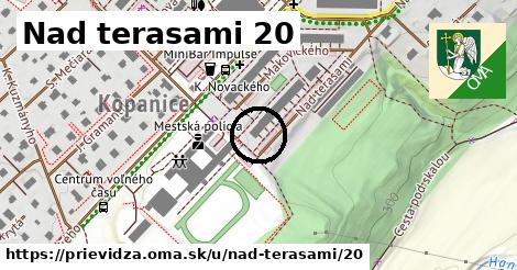 Nad terasami 20, Prievidza