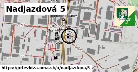 Nadjazdová 5, Prievidza