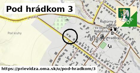 Pod hrádkom 3, Prievidza