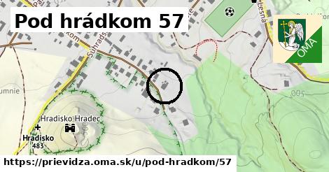 Pod hrádkom 57, Prievidza