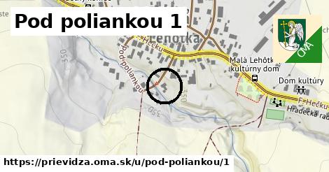 Pod poliankou 1, Prievidza