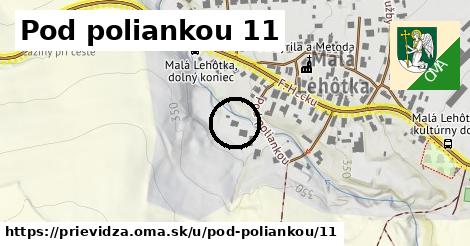 Pod poliankou 11, Prievidza