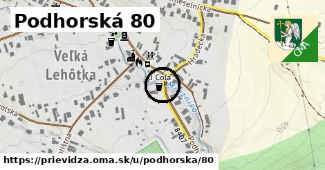 Podhorská 80, Prievidza