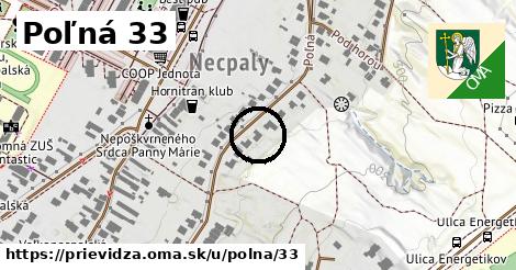 Poľná 33, Prievidza