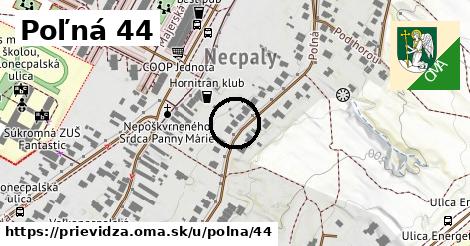 Poľná 44, Prievidza