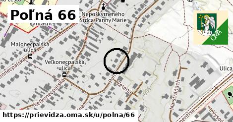 Poľná 66, Prievidza