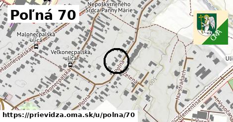 Poľná 70, Prievidza