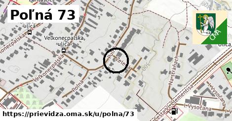 Poľná 73, Prievidza