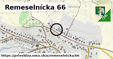 Remeselnícka 66, Prievidza