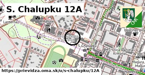 S. Chalupku 12A, Prievidza