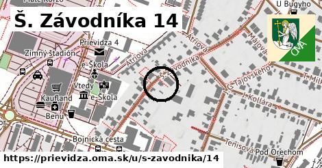 Š. Závodníka 14, Prievidza