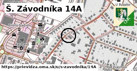 Š. Závodníka 14A, Prievidza