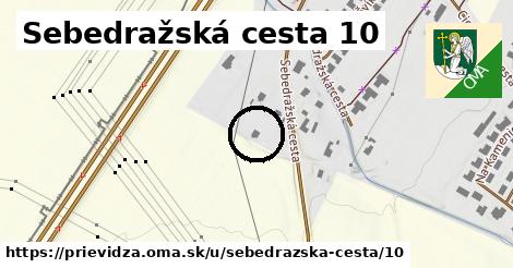 Sebedražská cesta 10, Prievidza