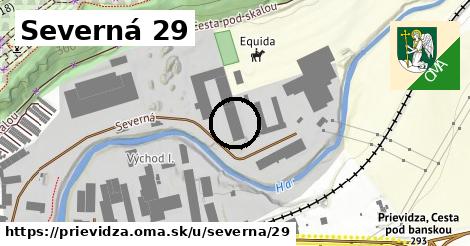 Severná 29, Prievidza