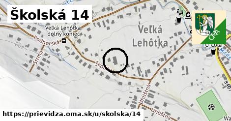 Školská 14, Prievidza