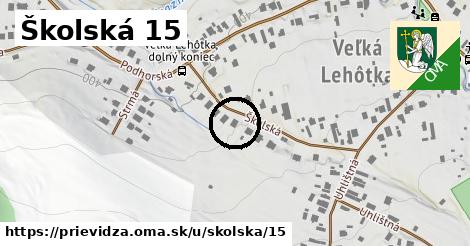 Školská 15, Prievidza