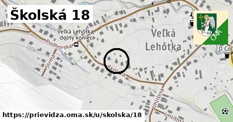 Školská 18, Prievidza