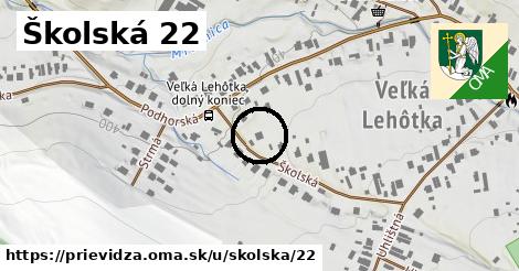 Školská 22, Prievidza