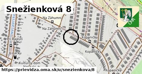 Snežienková 8, Prievidza