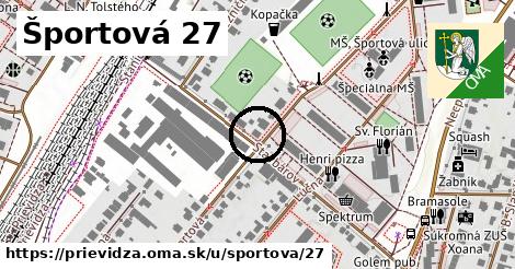 Športová 27, Prievidza