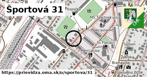 Športová 31, Prievidza