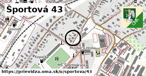 Športová 43, Prievidza