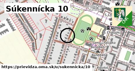 Súkennícka 10, Prievidza