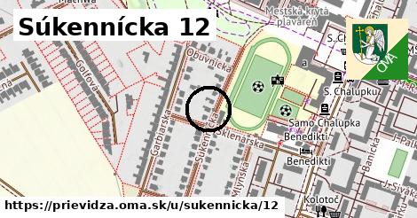 Súkennícka 12, Prievidza