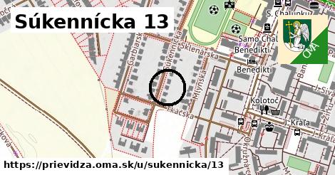 Súkennícka 13, Prievidza