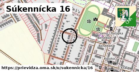 Súkennícka 16, Prievidza