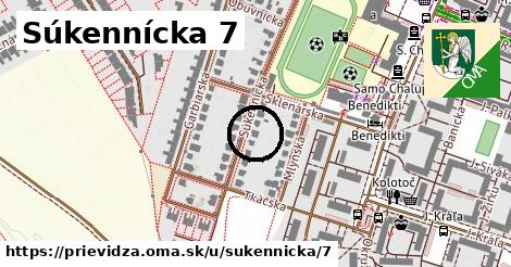 Súkennícka 7, Prievidza